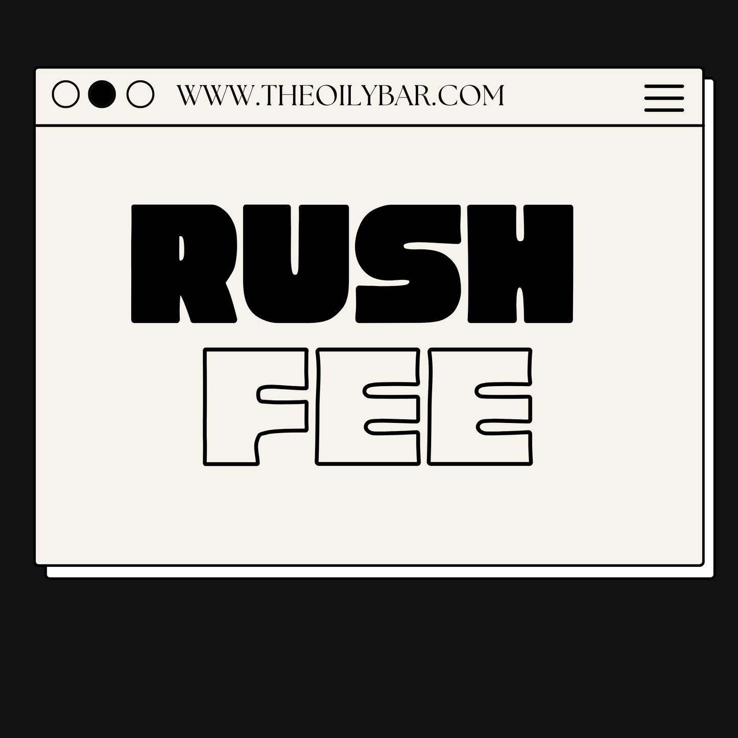 Rush Fee